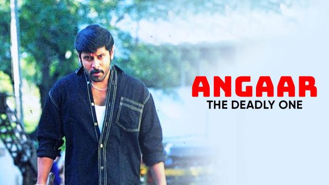 Angaar: The Deadly One Angaar: The Deadly One