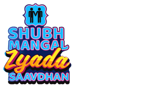 Shubh Mangal Zyada Saavdhan