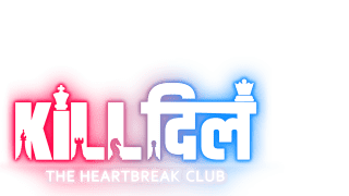 Kill Dill - The Heartbreak Club