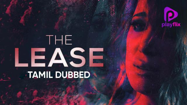 Watch The Lease Movie Online For Free The Lease 2017 Tamil Dubbed Movie Mx Player Watch The Lease Movie Online For Free The Lease 2017 Tamil Dubbed Movie Mx Player