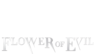 Flower Of Evil