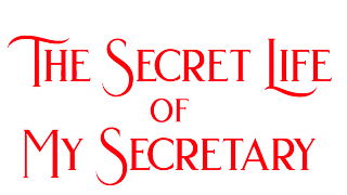 The Secret Life Of My Secretary