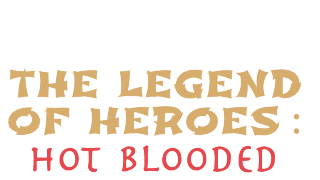 थे लेगेंड ऑफ हीरोस: हॉट ब्लूडेड
