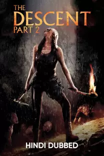 थे डेसेंट : पार्ट 2 (हिन्दी डुब्बड)