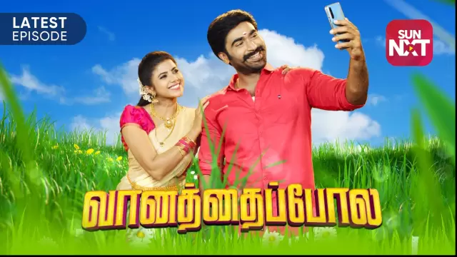 Watch Vanathai Pola Serial All Latest Episodes And Videos Online On Mx Player