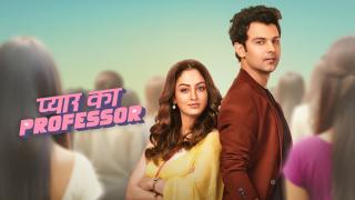 Watch Pyaar Ka Professor Web Series Free Online | Amazon MX Player