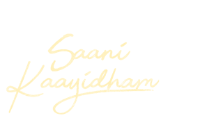 Saani Kaayidham (Tamil)