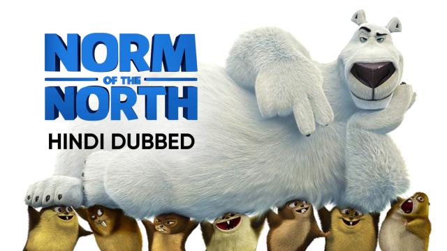 Watch Norm Of The North Hindi Dubbed Movie Online For Free Anytime Norm Of The North Hindi Dubbed 2016 Mx Player