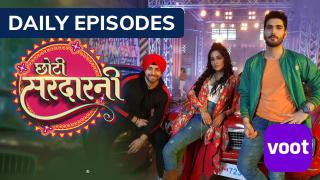 Watch Chhoti Sardaarni | Choti Sardarni New Episodes \u0026 Videos On MX Player