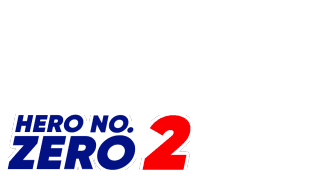 Hero No. Zero 2