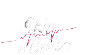 Skip A Beat