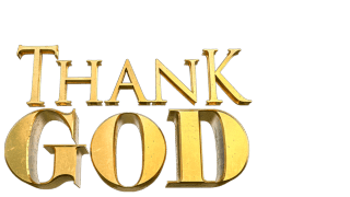Thank God