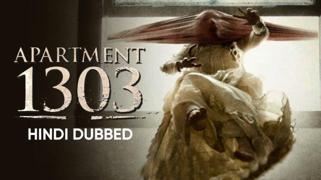 Watch Apartment 1303 3d Dubbed In Hindi 2012 Movie Online Apartment 1303 3d Hindi Movie Mx Player