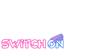 Switch On