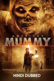 अमेरिकन मम्मी (हिन्दी डुब्बड)