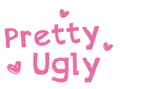 Pretty Ugly